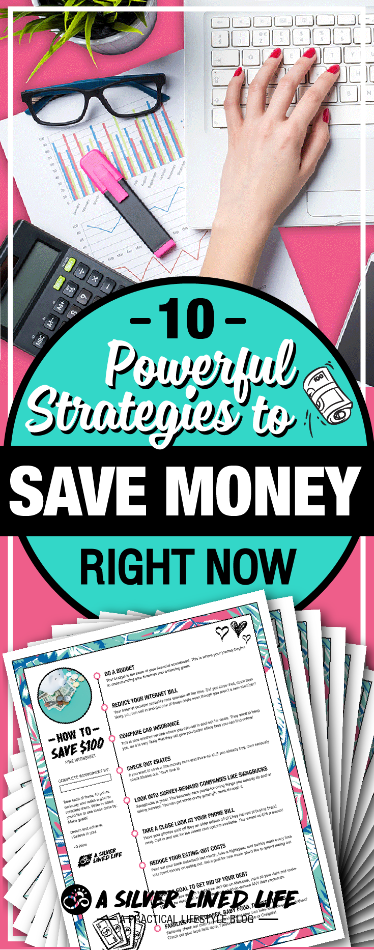 10 Powerful Strategies To Save Money Right Now - A Silver Lined Life