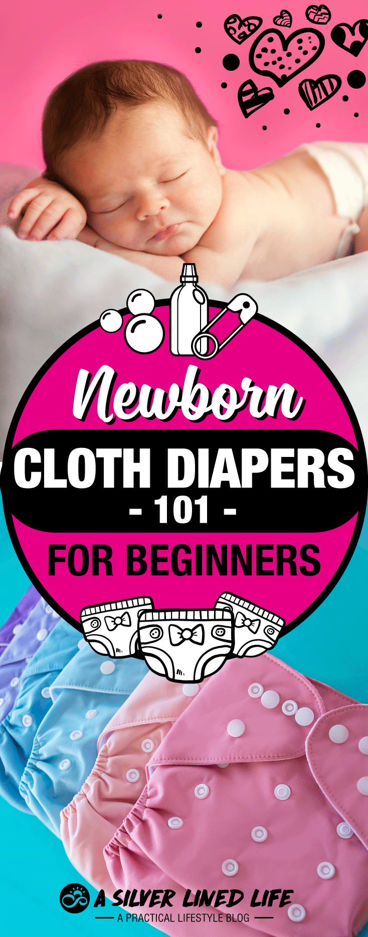 Newborn Cloth Diapering 101: For Beginners. Everything you need to know about cloth diapering your baby! The best cloth diapers, washing, where to buy them, how to use them, types of cloth diapers and more!! In this post you will find a complete list for your newborn or baby regarding cloth diapers. Best of luck on your cloth diapering journey! <3 #clothdiapers #momtips #parenting #SLL